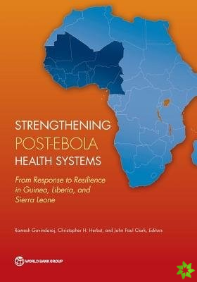 Strengthening post-Ebola health systems