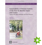 Sustainability of Pension Systems in the New EU Member States and Croatia