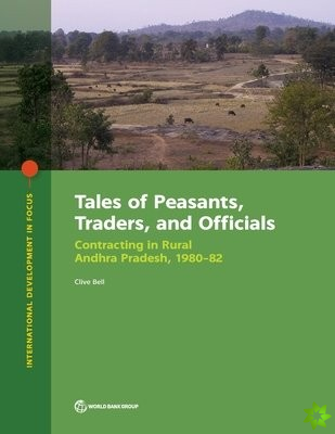Tales of peasants, traders, and officials