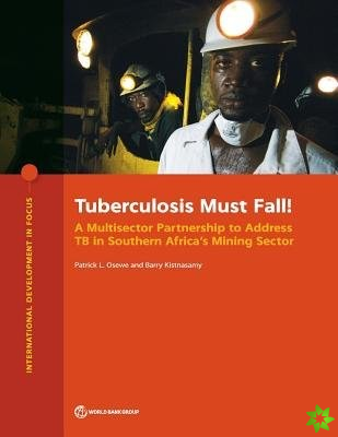 Tuberculosis must fall!