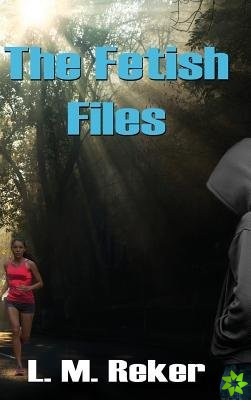 Fetish Files