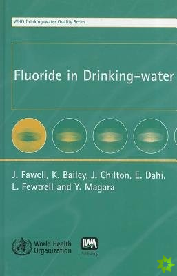 Fluoride in Drinking-Water