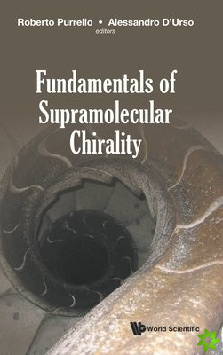 Fundamentals Of Supramolecular Chirality