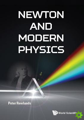 Newton And Modern Physics