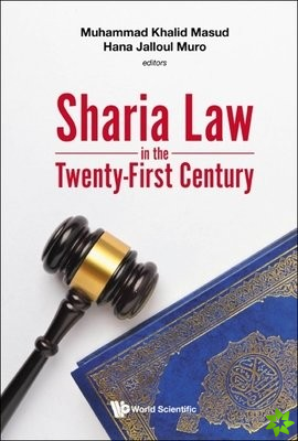 Sharia Law In The Twenty-first Century