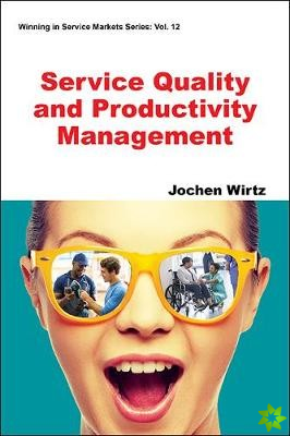 Service Quality And Productivity Management