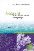 Analysis Of Multi-temporal Remote Sensing Images, Proceedings Of The Second International Workshop On The Multitemp 2003