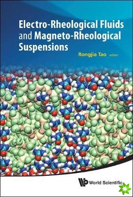 Electro-rheological Fluids And Magneto-rheological Suspensions - Proceedings Of The 12th International Conference
