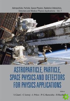Astroparticle, Particle, Space Physics And Detectors For Physics Applications - Proceedings Of The 13th Icatpp Conference