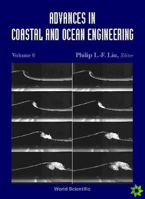 Advances In Coastal And Ocean Engineering, Vol 6