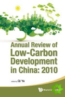 Annual Review Of Low-carbon Development In China: 2010