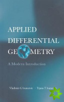 Applied Differential Geometry: A Modern Introduction