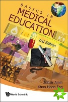 Basics In Medical Education (2nd Edition)