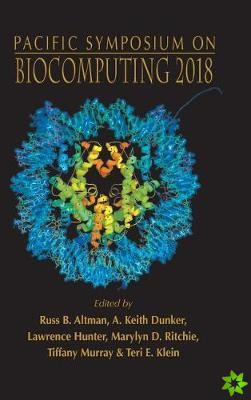 Biocomputing 2018 - Proceedings Of The Pacific Symposium