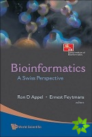 Bioinformatics: A Swiss Perspective