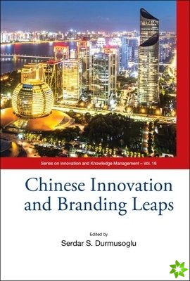 Chinese Innovation And Branding Leaps