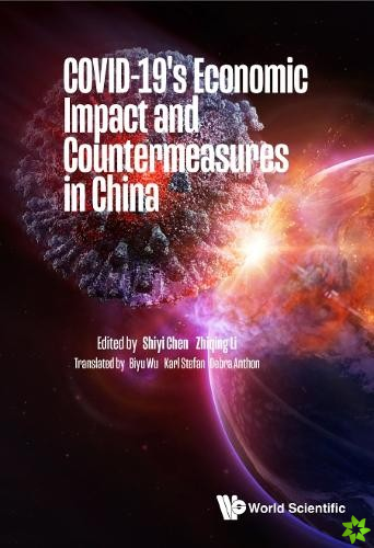 Covid-19's Economic Impact And Countermeasures In China