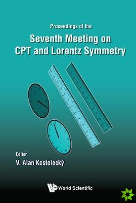 Cpt And Lorentz Symmetry - Proceedings Of The Seventh Meeting