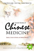 Current Review Of Chinese Medicine: Quality Control Of Herbs And Herbal Material