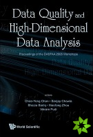 Data Quality And High-dimensional Data Analytics - Proceedings Of The Dasfaa 2008
