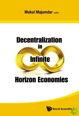 Decentralization In Infinite Horizon Economies