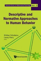 Descriptive And Normative Approaches To Human Behavior