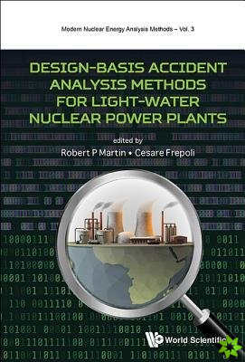 Design-basis Accident Analysis Methods For Light-water Nuclear Power Plants