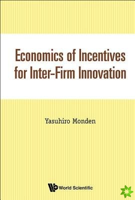 Economics Of Incentives For Inter-firm Innovation