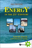 Energy In The 21st Century (2nd Edition)