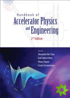 Handbook Of Accelerator Physics And Engineering (2nd Edition)