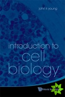 Introduction To Cell Biology
