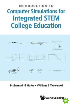 Introduction To Computer Simulations For Integrated Stem College Education
