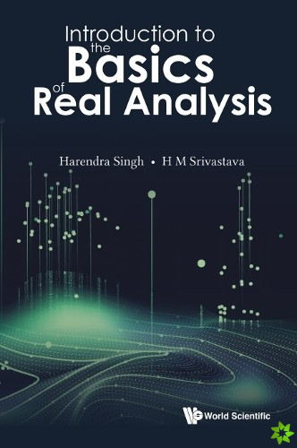 Introduction To The Basics Of Real Analysis