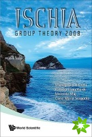 Ischia Group Theory 2008 - Proceedings Of The Conference In Group Theory