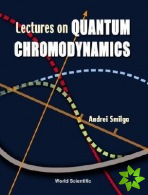 Lectures On Quantum Chromodynamics