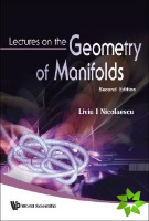 Lectures On The Geometry Of Manifolds (2nd Edition)