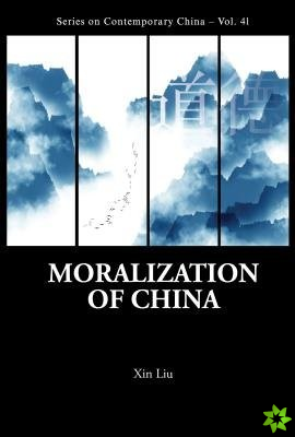 Moralization Of China