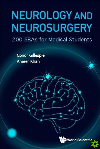 Neurology And Neurosurgery: 200 Sbas For Medical Students