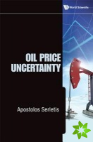 Oil Price Uncertainty