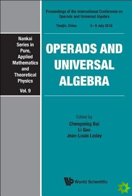 Operads And Universal Algebra - Proceedings Of The International Conference