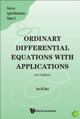 Ordinary Differential Equations With Applications (2nd Edition)