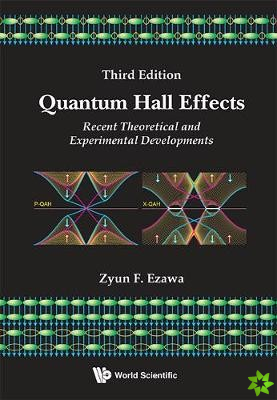Quantum Hall Effects: Recent Theoretical And Experimental Developments (3rd Edition)
