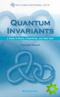 Quantum Invariants: A Study Of Knots, 3-manifolds, And Their Sets