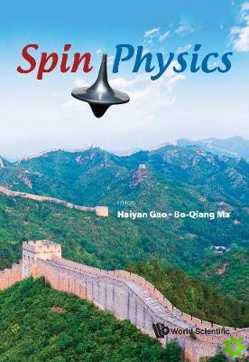 Spin Physics - Selected Papers From The 21st International Symposium (Spin2014)