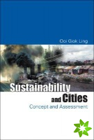 Sustainability And Cities: Concept And Assessment
