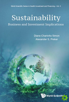 Sustainability: Business And Investment Implications