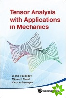 Tensor Analysis With Applications In Mechanics