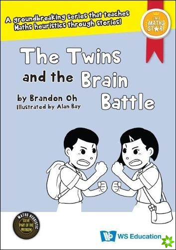 Twins And The Brain Battle, The