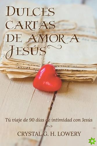 Cartas de Dulce Amor a Jesus