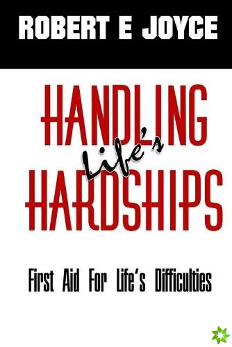 Handling Life's Hardships